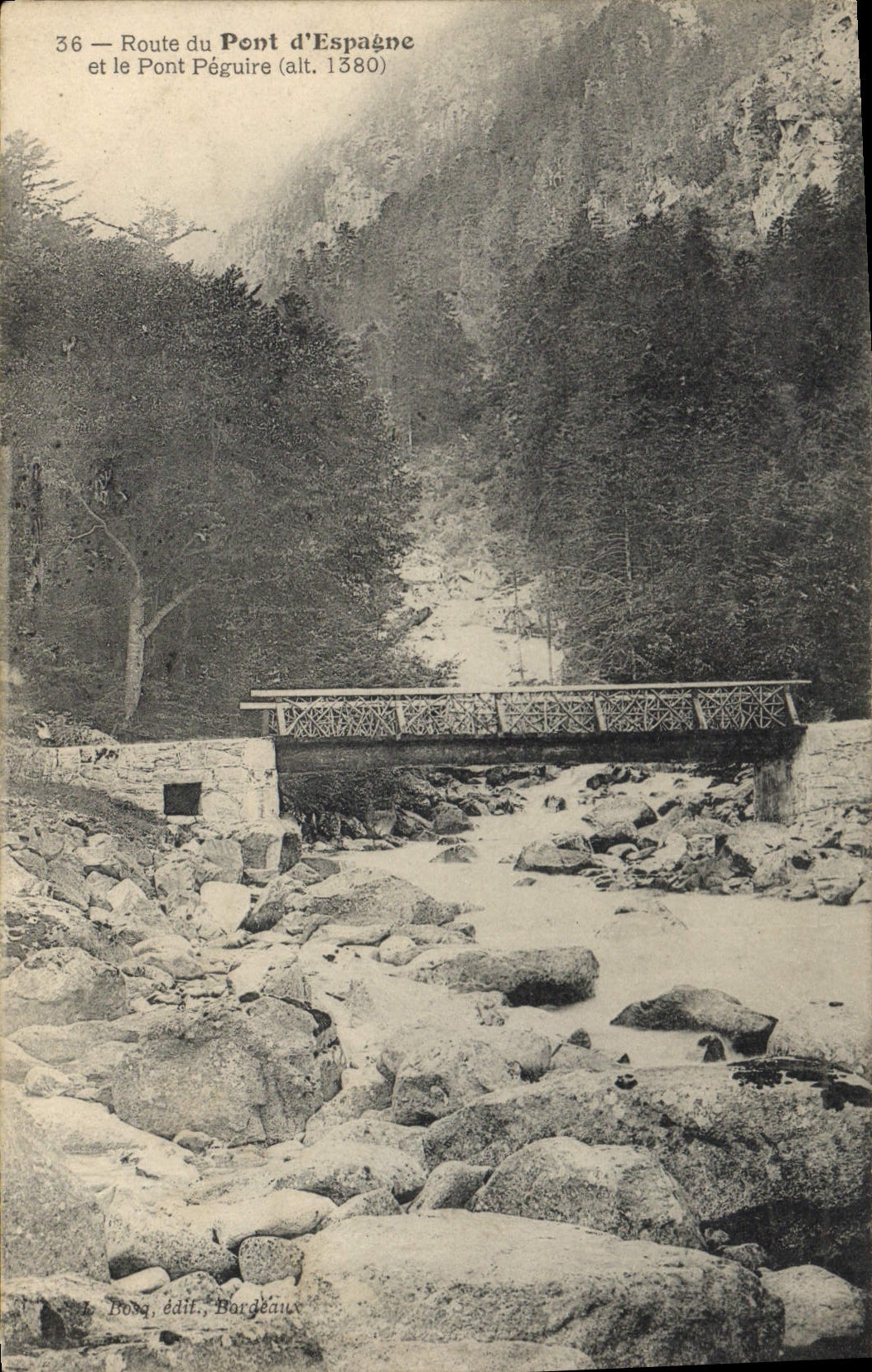 CPA Route du Pont d'Espagne et le Pont Peguire