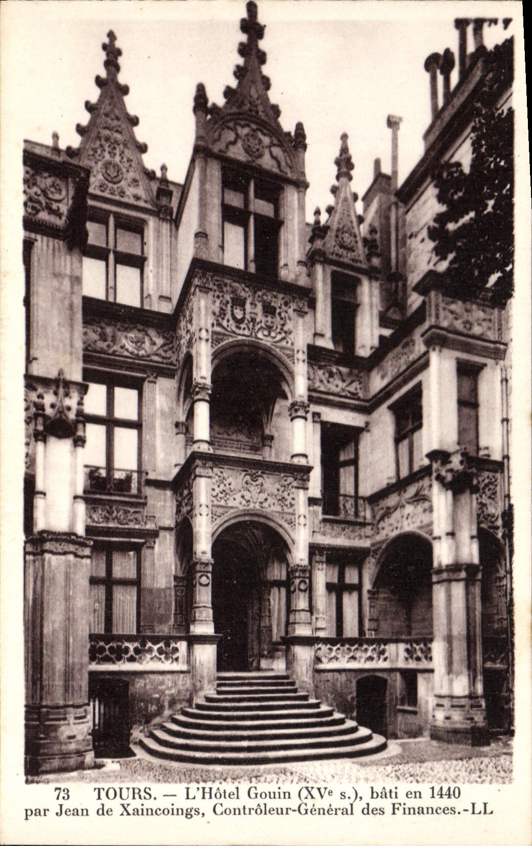 CPA Tours L'Hotel Gouin bati en 1440 par Jean de Xaincoings Controleur general des Finances 