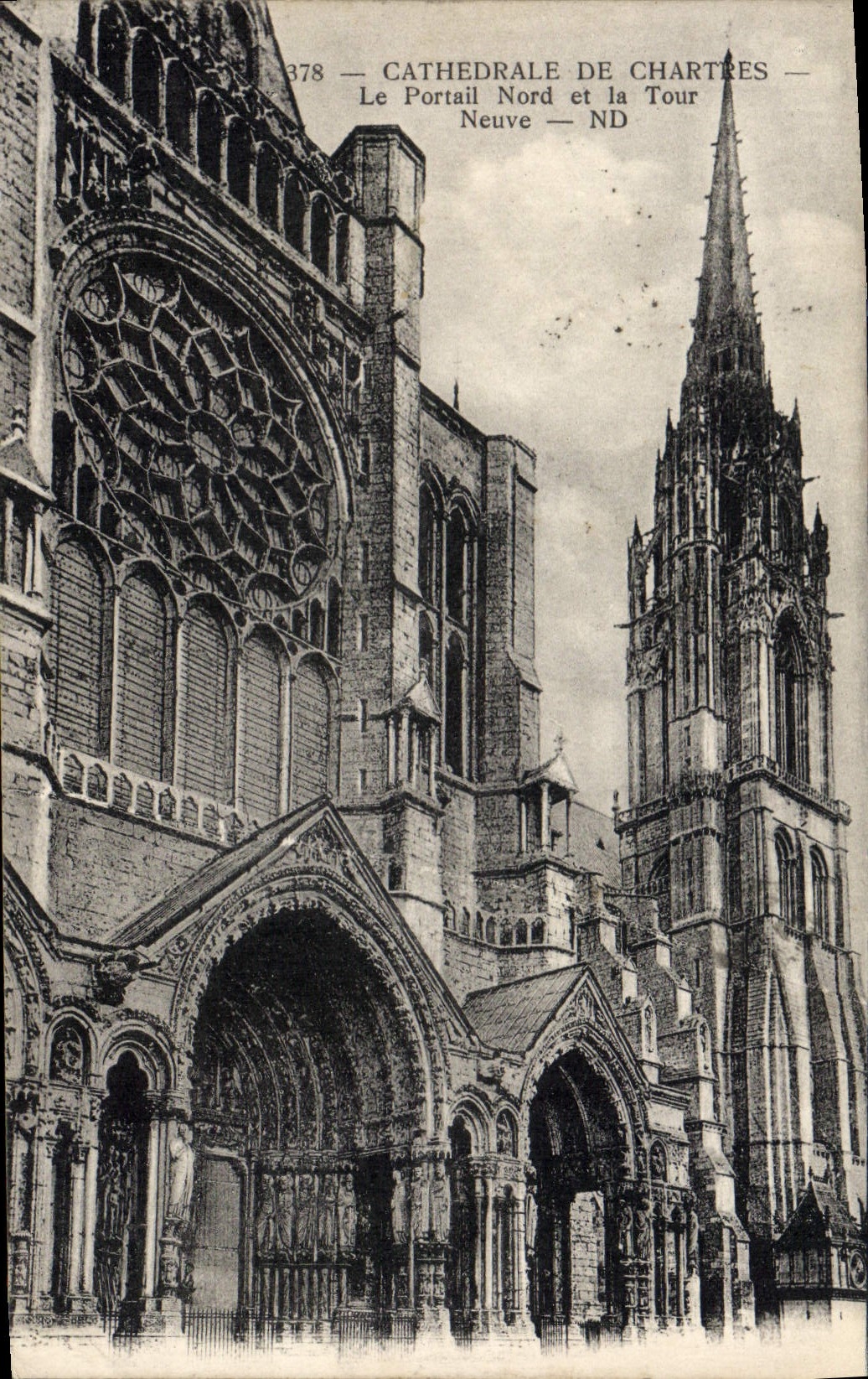 CPA Cathedrale de Chartres Le Portail Nord et la Tour Neuve 