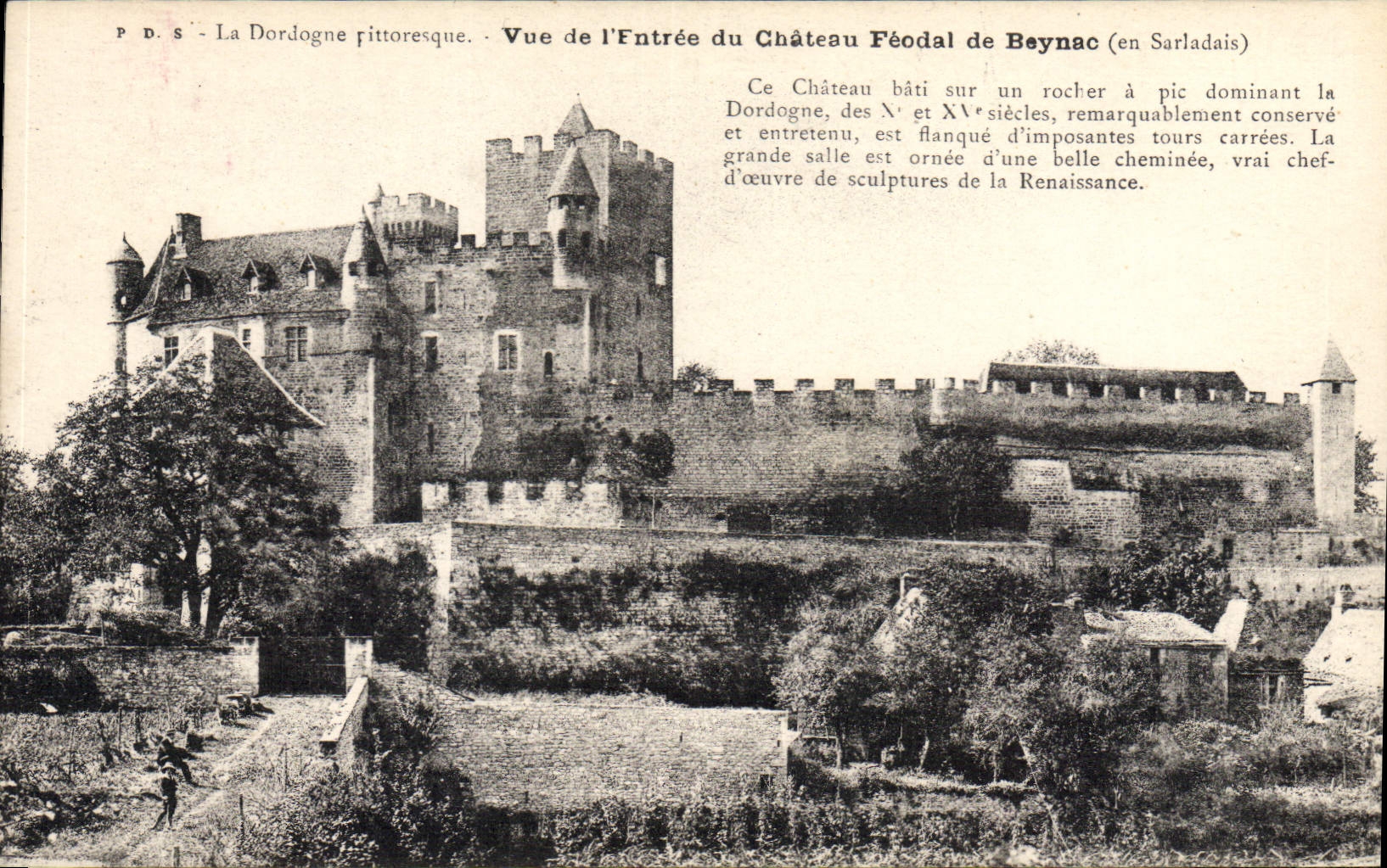 CPA La Dordogne Pittoresque Vue de l'Entree du Chateau Feodal de Beynac en Sarladais