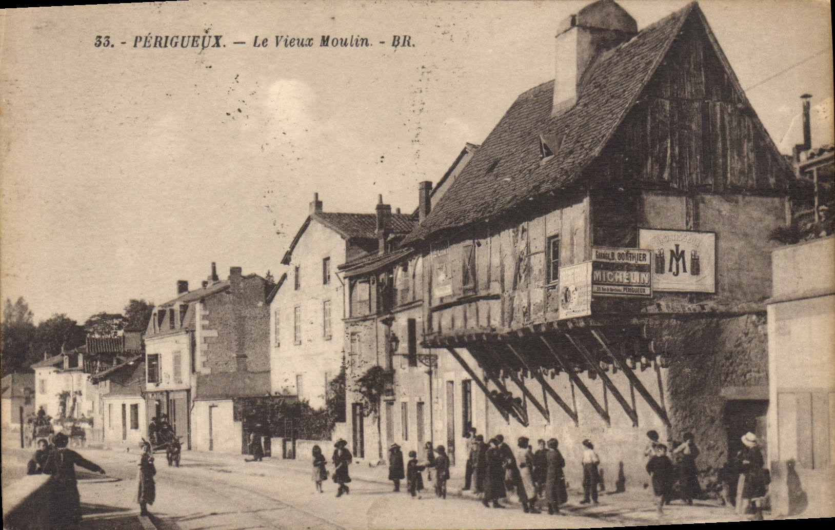 CPA Perigueux Le Vieux Moulin Publicite Michelin