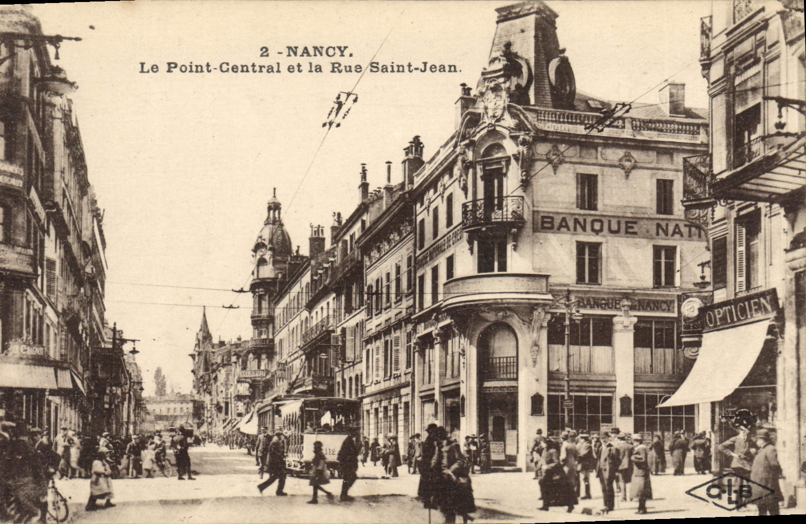 CPA Nancy Le Point Central et la Rue Saint Jean Tramway
