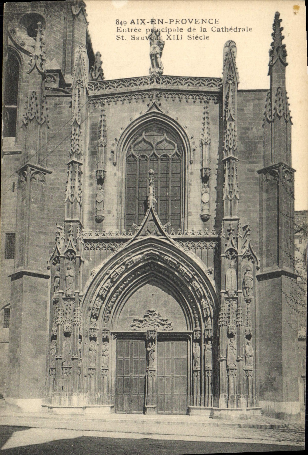 CPA Aix en Provence Entree principale de la Cathedrale St Sauveur XIII Siecle 