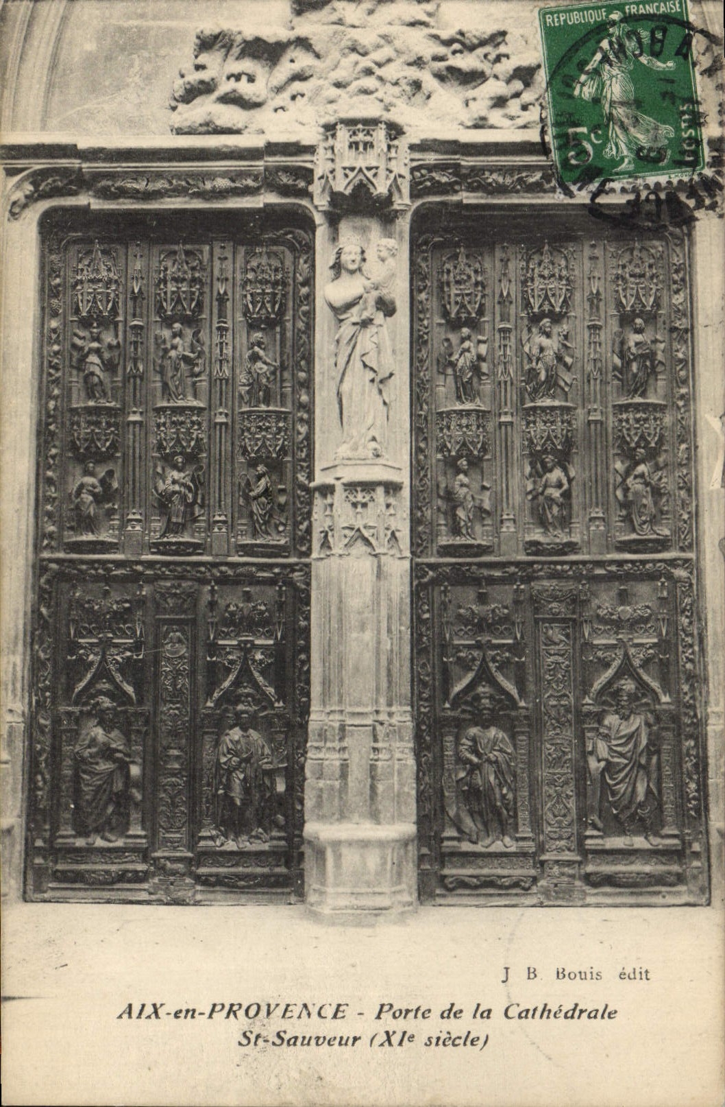 CPA Aix en Provence Porte de la Cathedrale Saint Sauveur XI siecle 