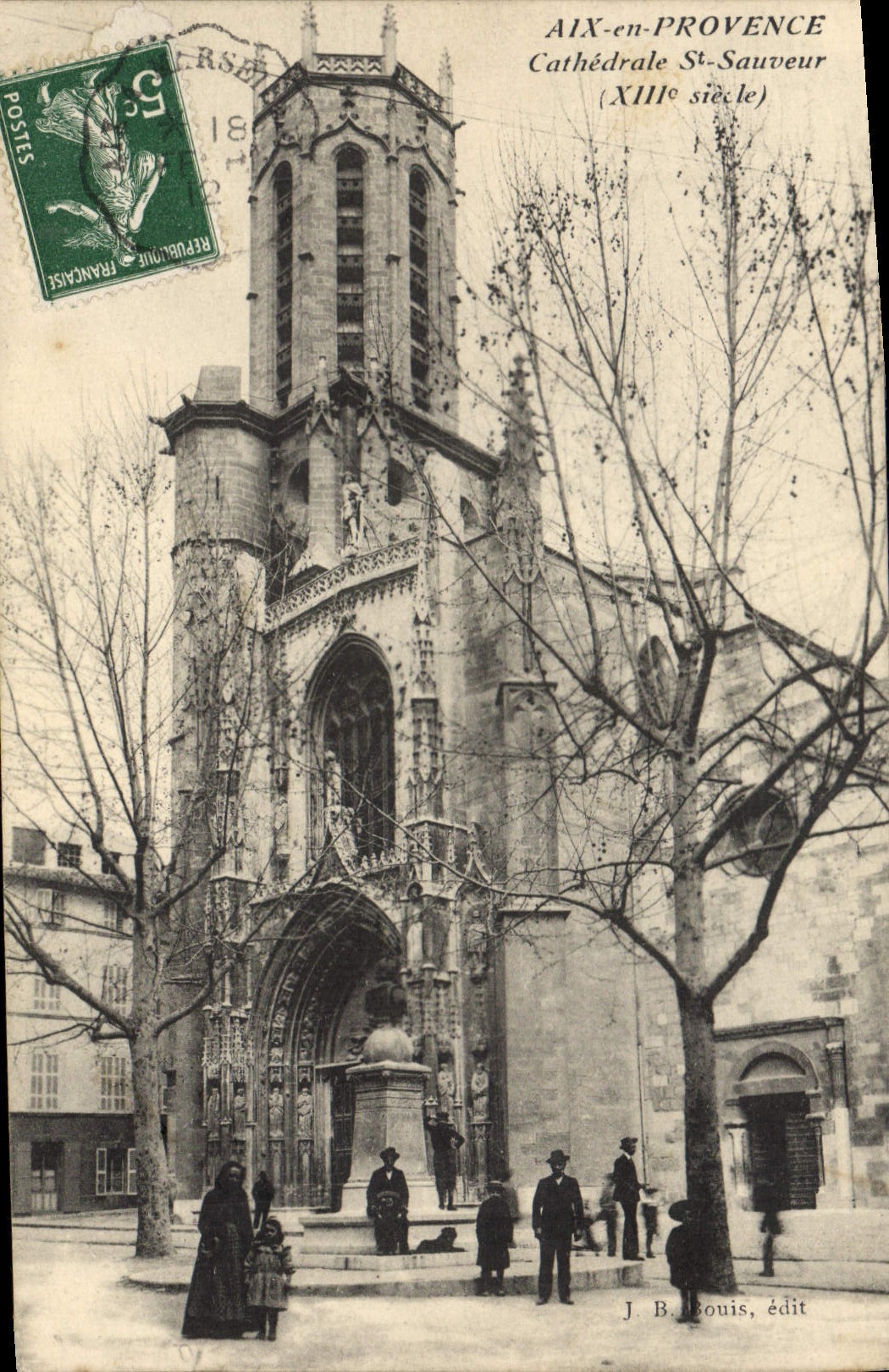 CPA Aix en Provence Cathedrale St Sauveur XIII siecle 