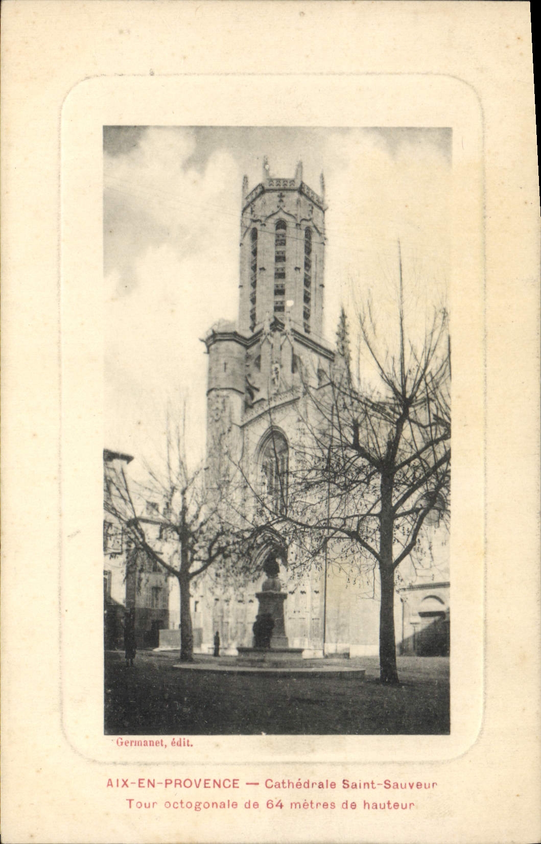 CPA Aix en Provence Cathedrale Saint Sauveur Tour octogonale