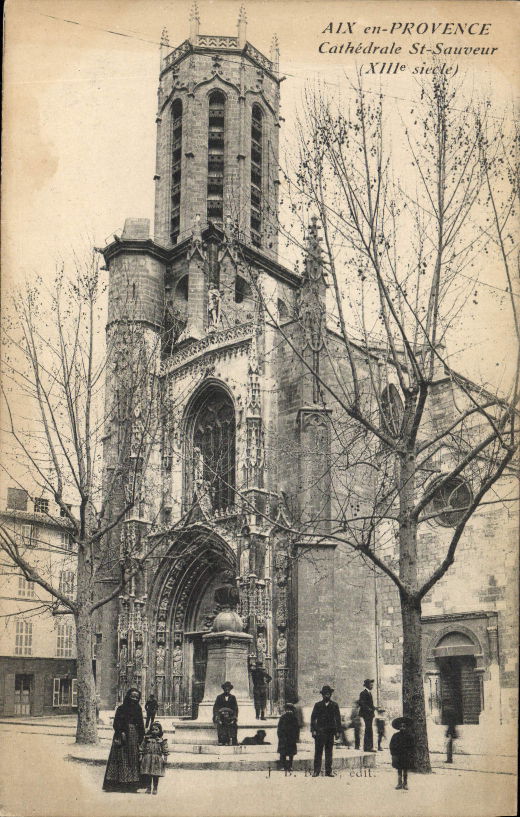 CPA Aix en Provence Cathedrale St Sauveur XIII siecle 