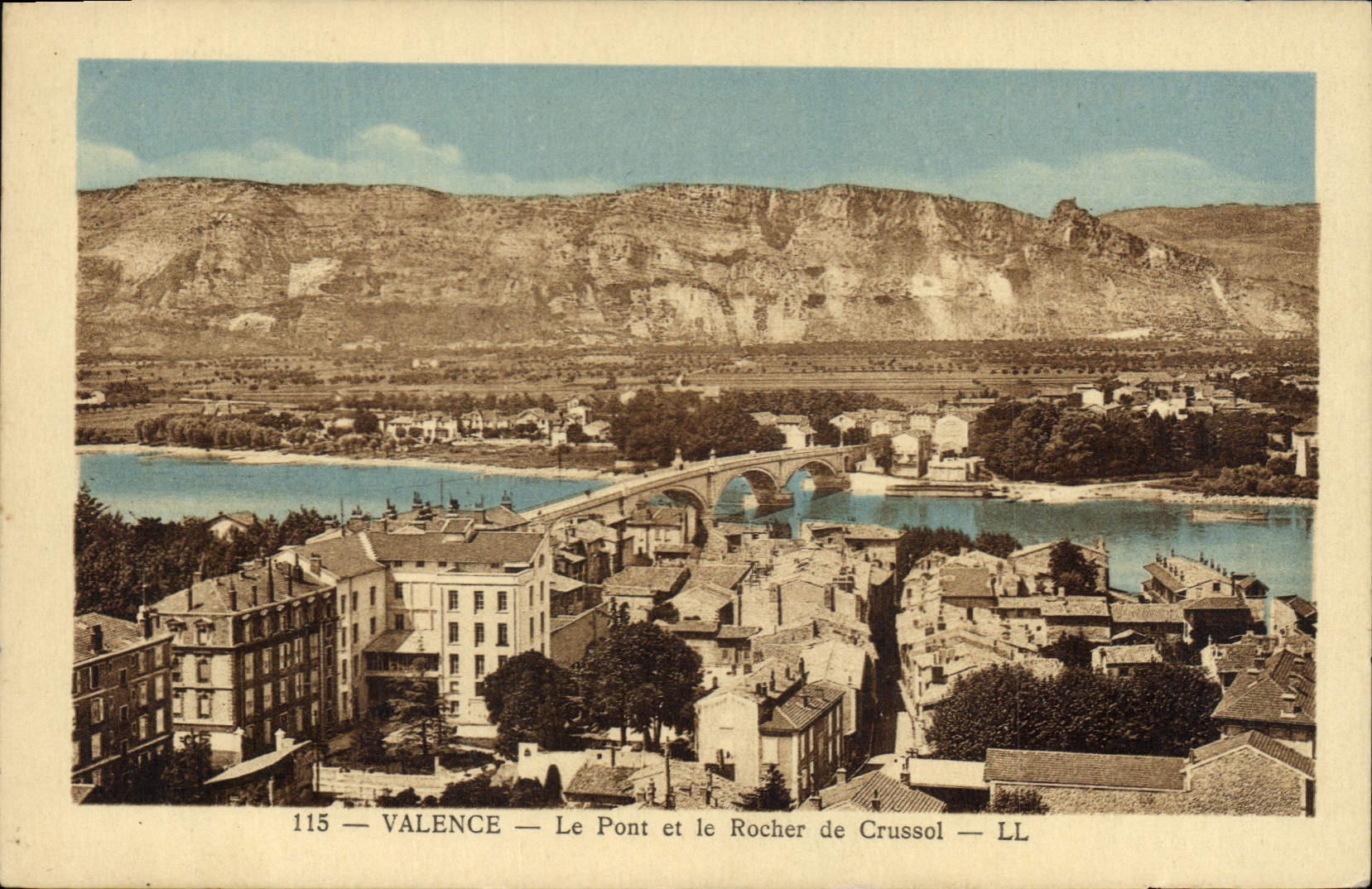 CPA Valence le pont et le Rocher de Crussol