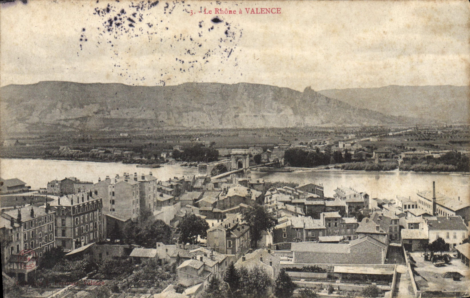 CPA Le Rhone Valence 