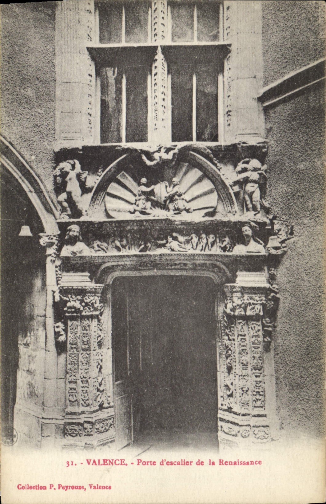 CPA Valence Porte d'escalier de la Renaissence 