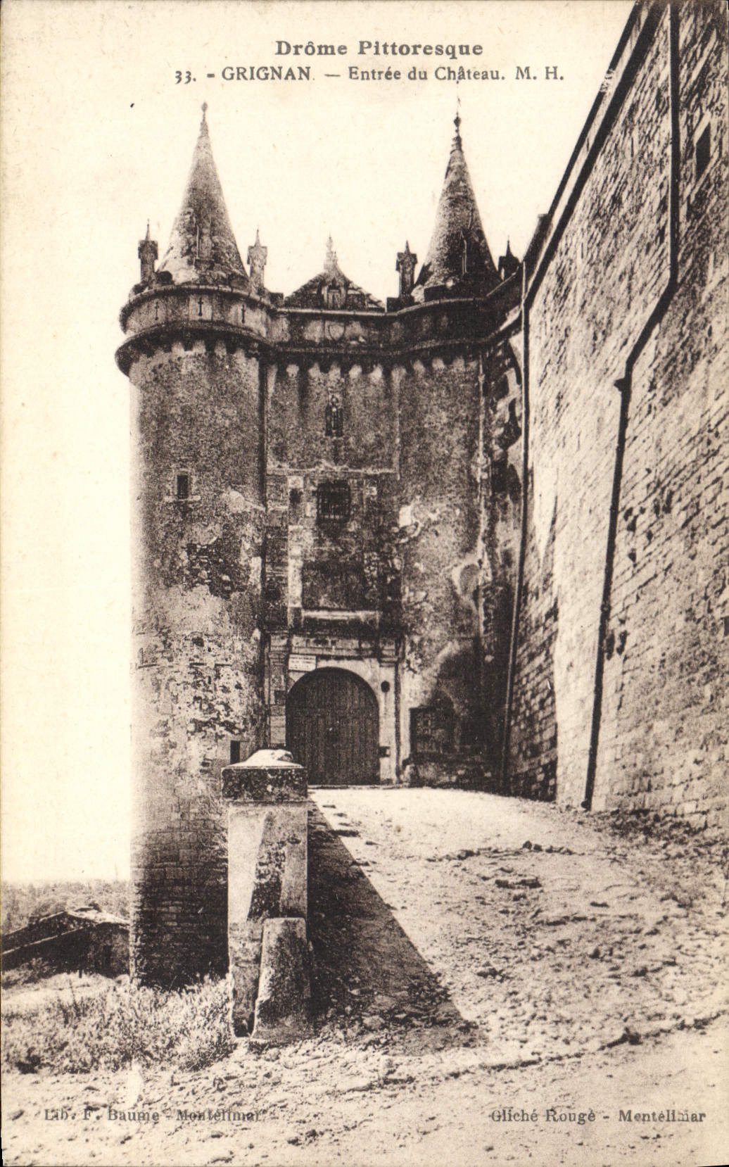 CPA Drome Pittoresque Grignan entree du chateau 