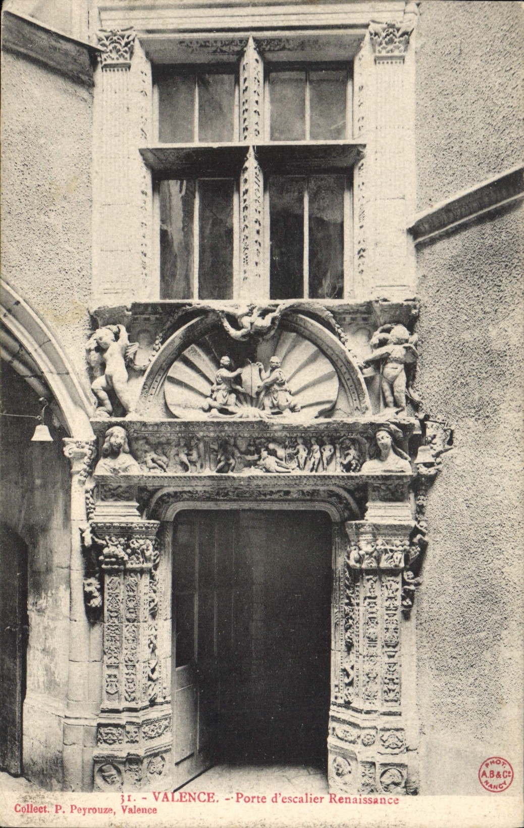 CPA Valence Porte d'escalier Renaissance