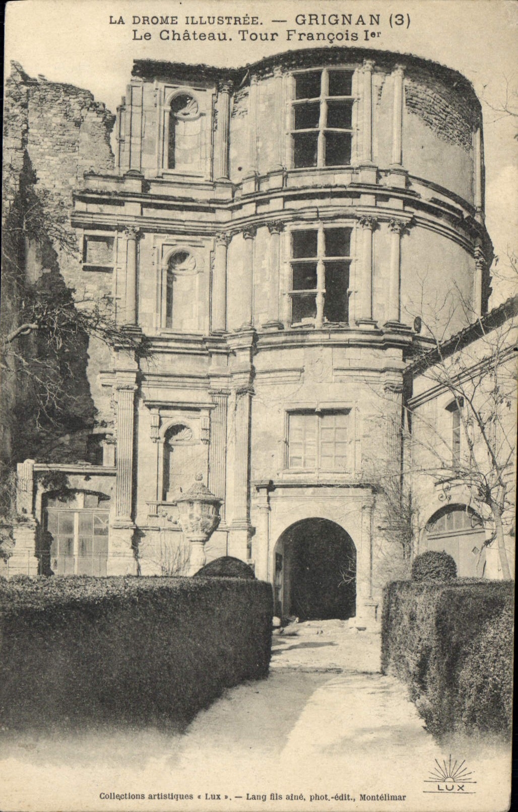 CPA La Drome Illustree Grignan Le Chateau Tour Francois