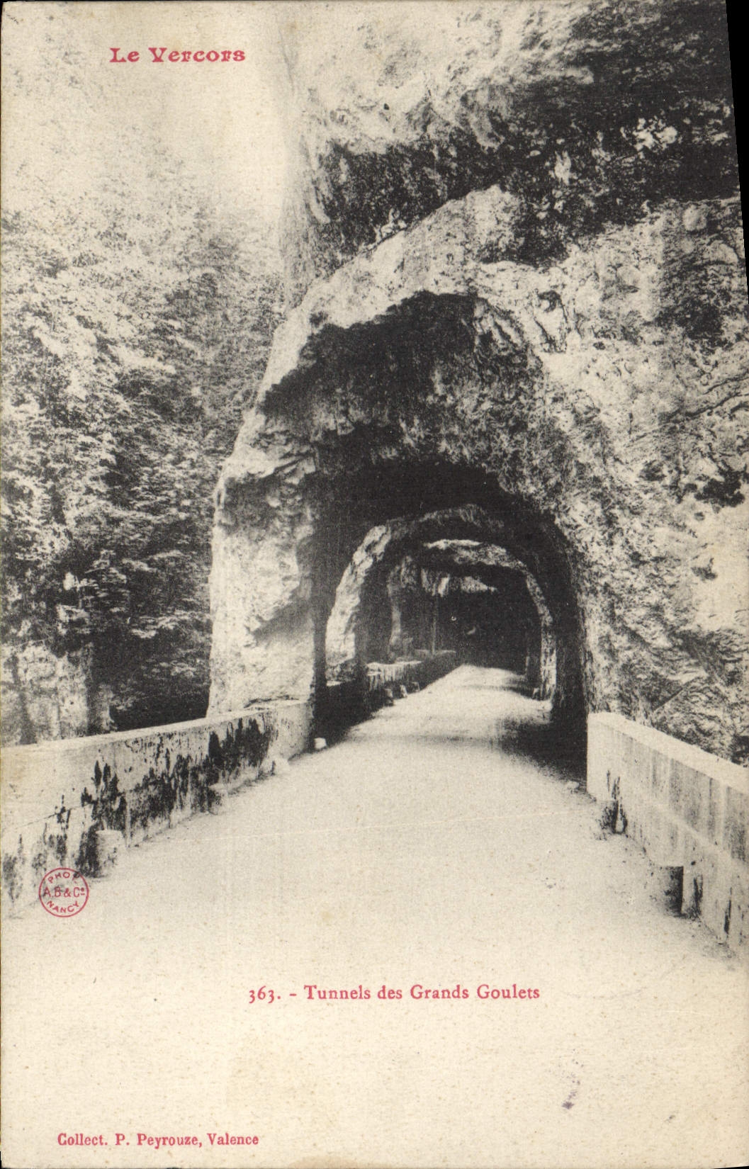 CPA Le veucoustunnel des grands goulets