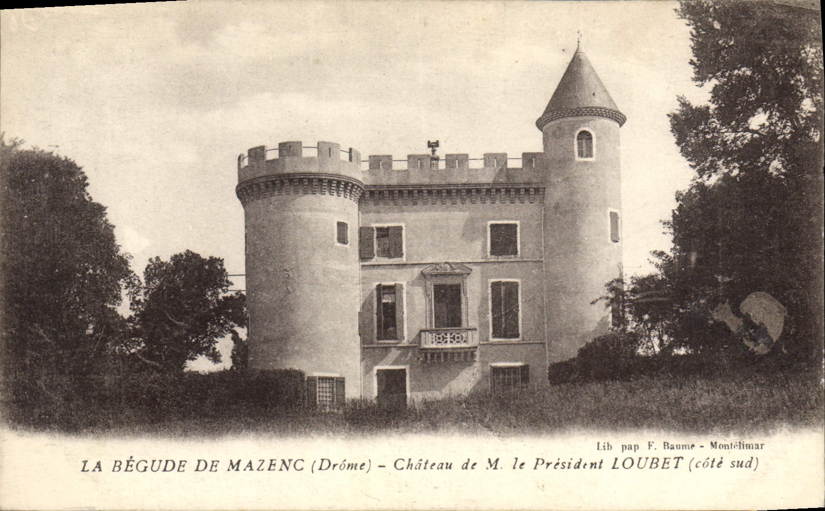CPA La begude de mazenc drome chateau de m le president loubet cote sud