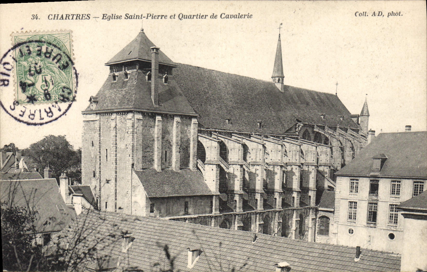 CPA Chartres Eglise Saint Pierre et Quartier de Cavalerie