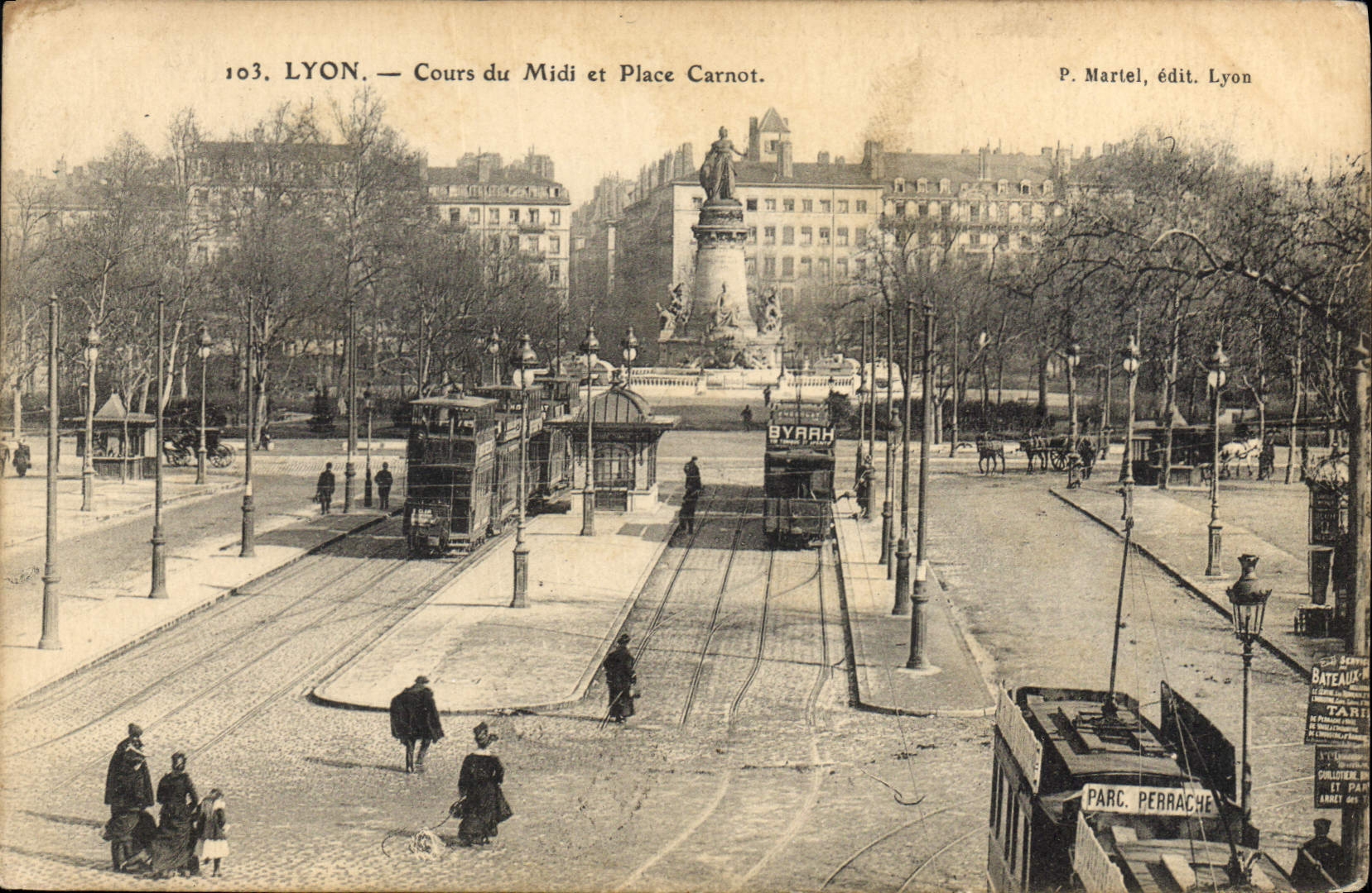 CPA Lyon Cours du Midi et Place Carnot Tramway