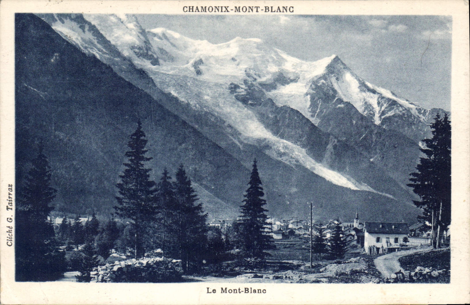 CPA Le Mont Blanc Chamonix Mont Blanc 