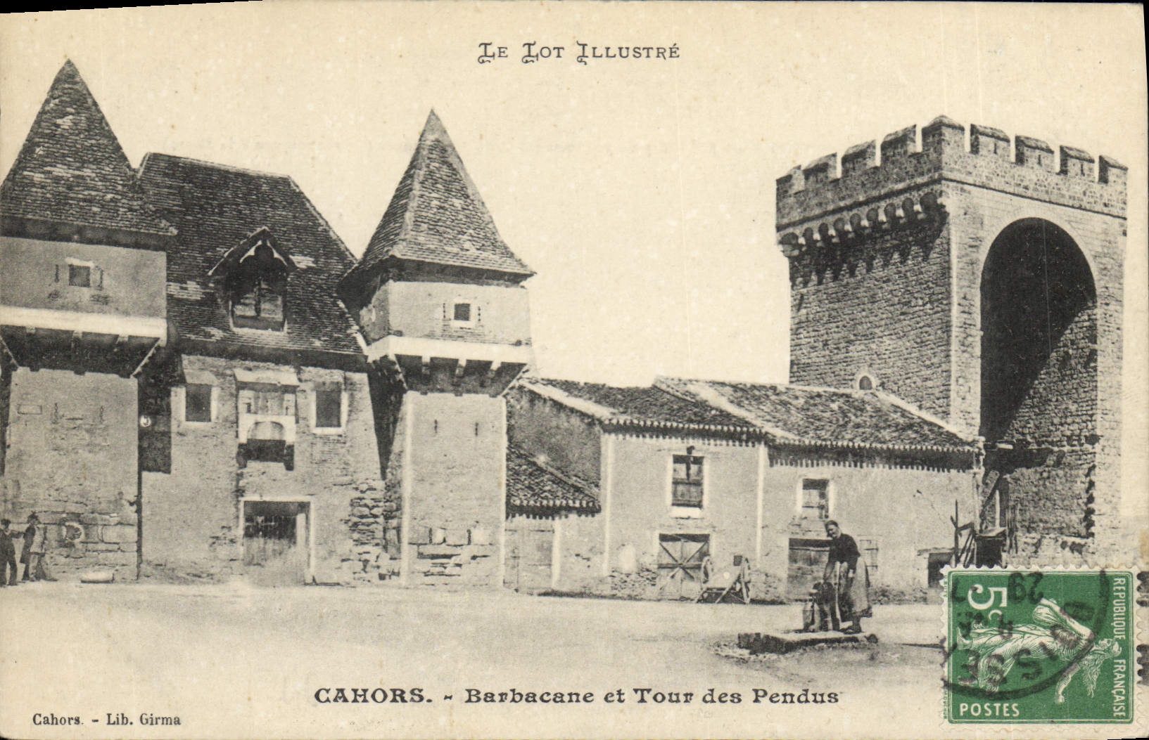 CPA Cahors Barbacane et Tour des Pendus 
