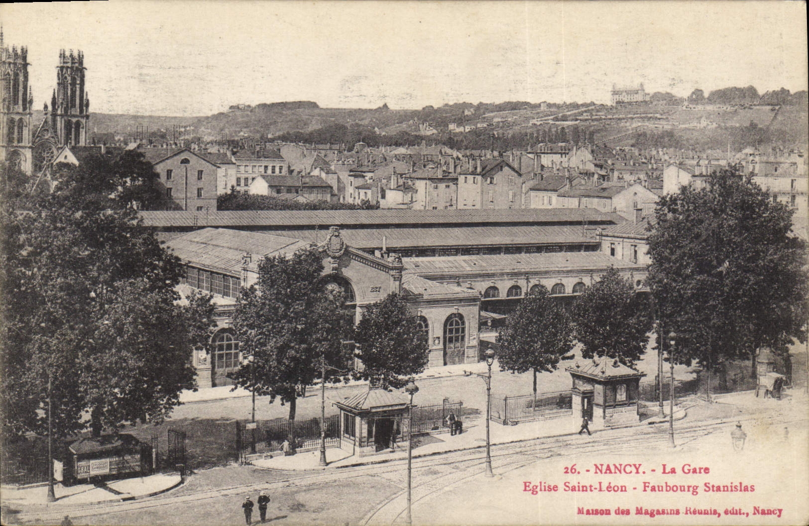 CPA Nancy La Gare Eglise Saint Leon Faubourg Stanislas 