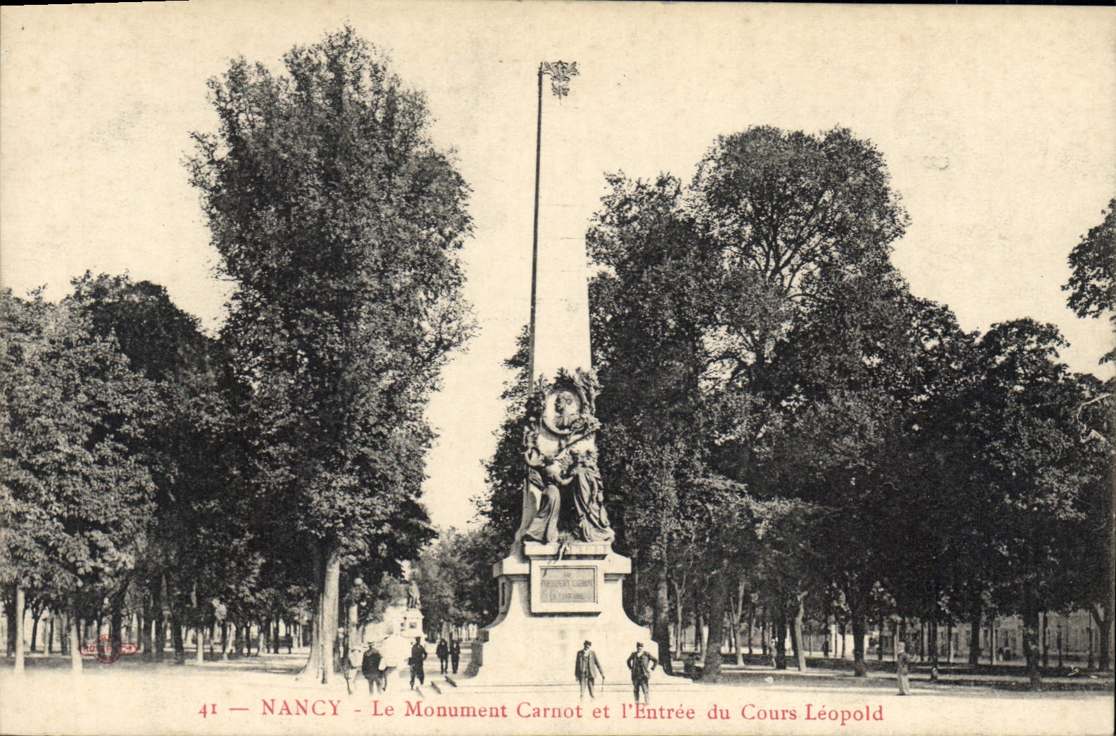 CPA Nancy Le Monument Carnot et l'Entree du Cours Leopold 