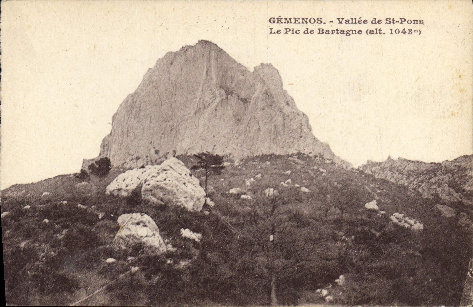 CPA Gemenos Vallee de St Pons Le pic de Bartagne