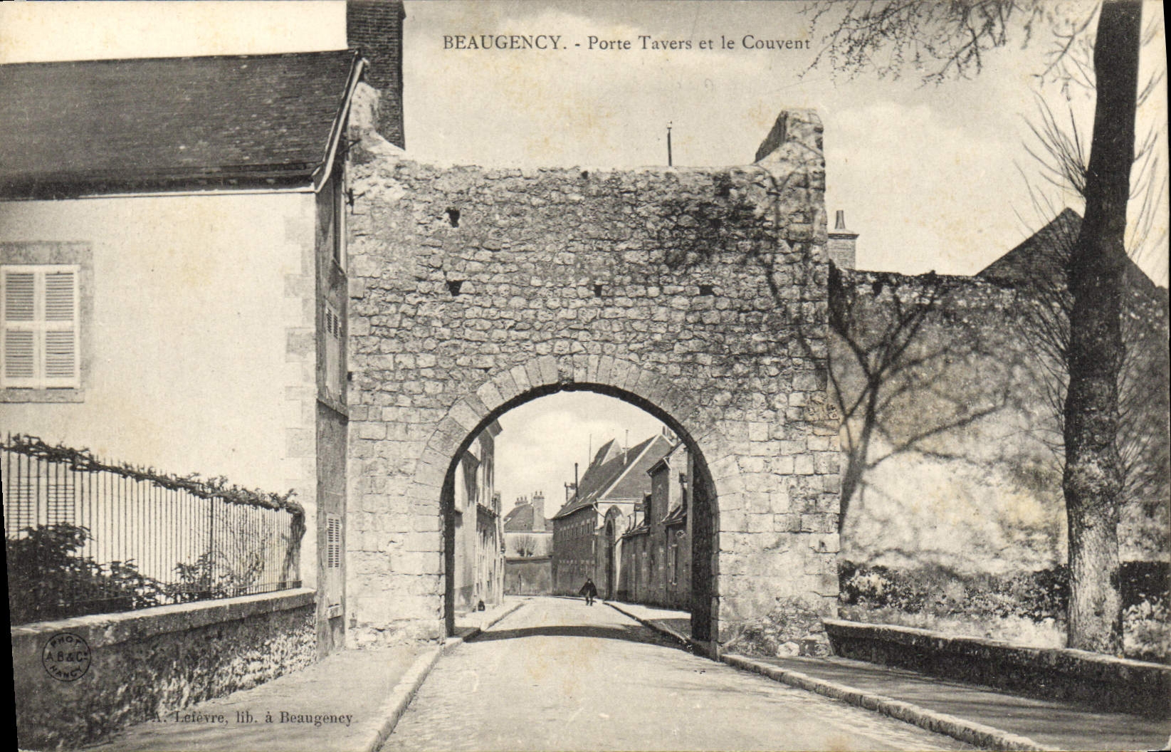 CPA Beaugency Porte Tavers et le Convent
