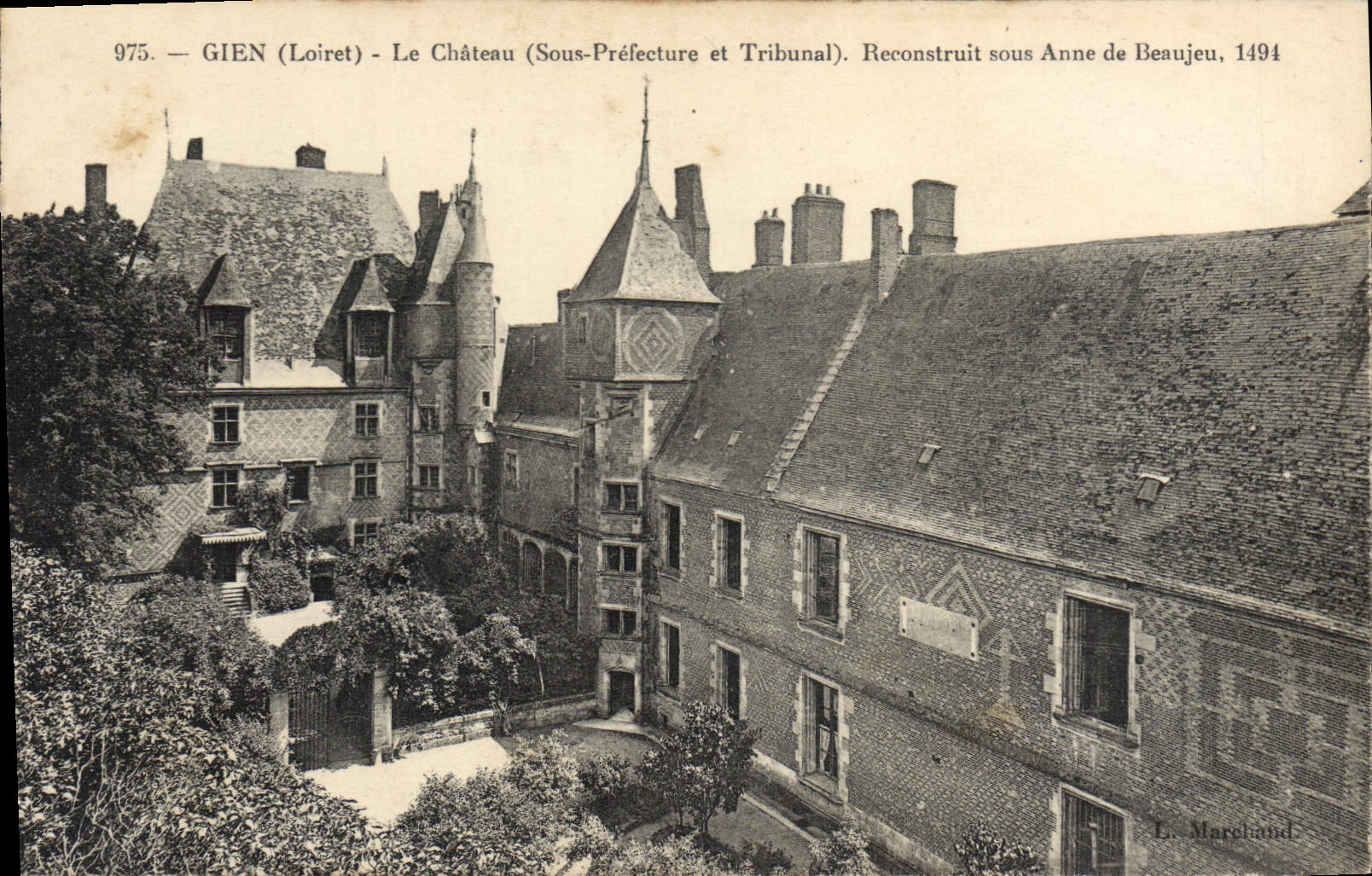 CPA Gien Loiret Le Chateau Sous Prefecture et Tribunal Reconstruit sous Anne de Beaujeu