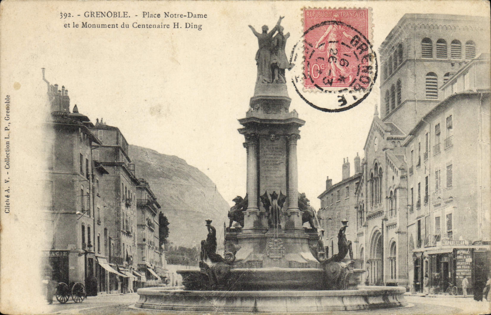 CPA Grenoble Place Notre Dame et le monument du Centenaire H Ding
