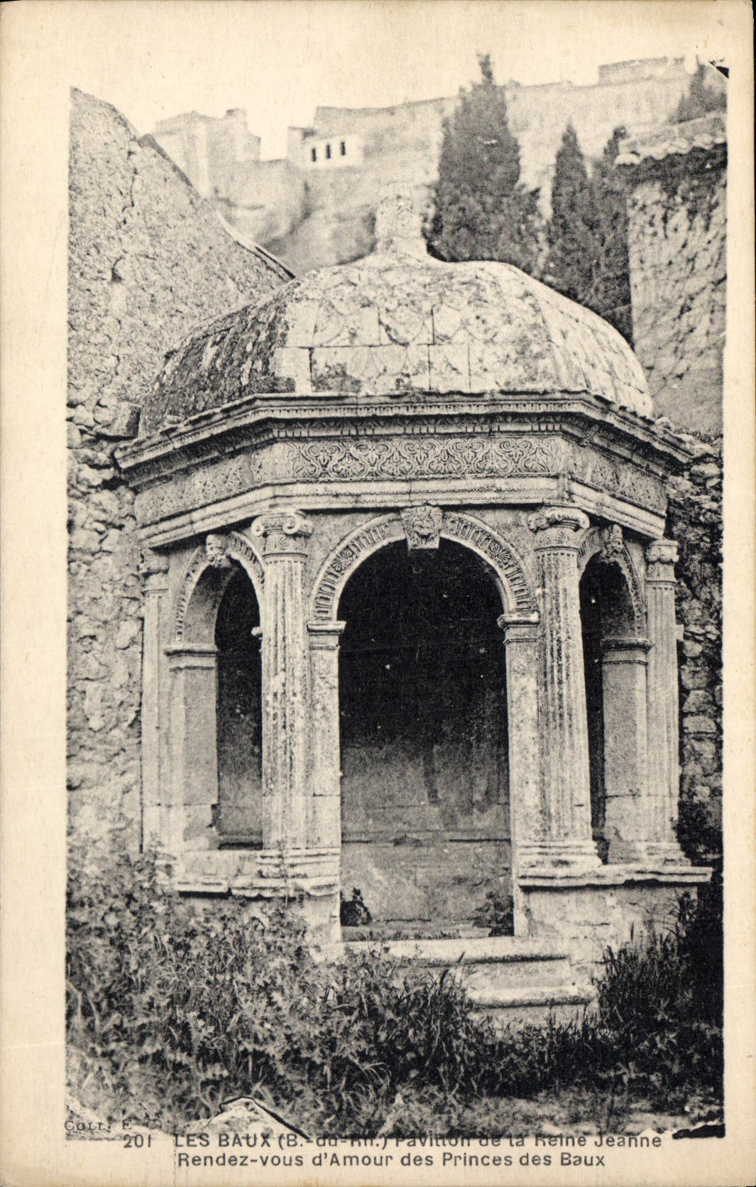 CPA Les Baux Bouches du Phone Pavillon dit de la Reine Jeanne Rendez vous d'Amour des Princes des Ba