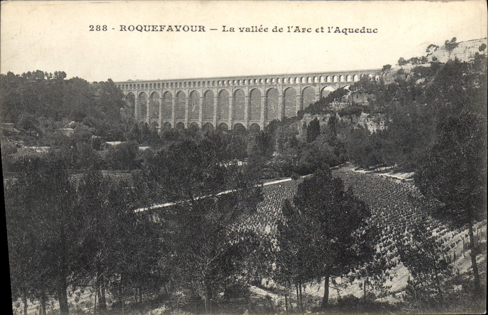 CPA Roquefavour La vallee de l'Arc et l'Aqueduc 