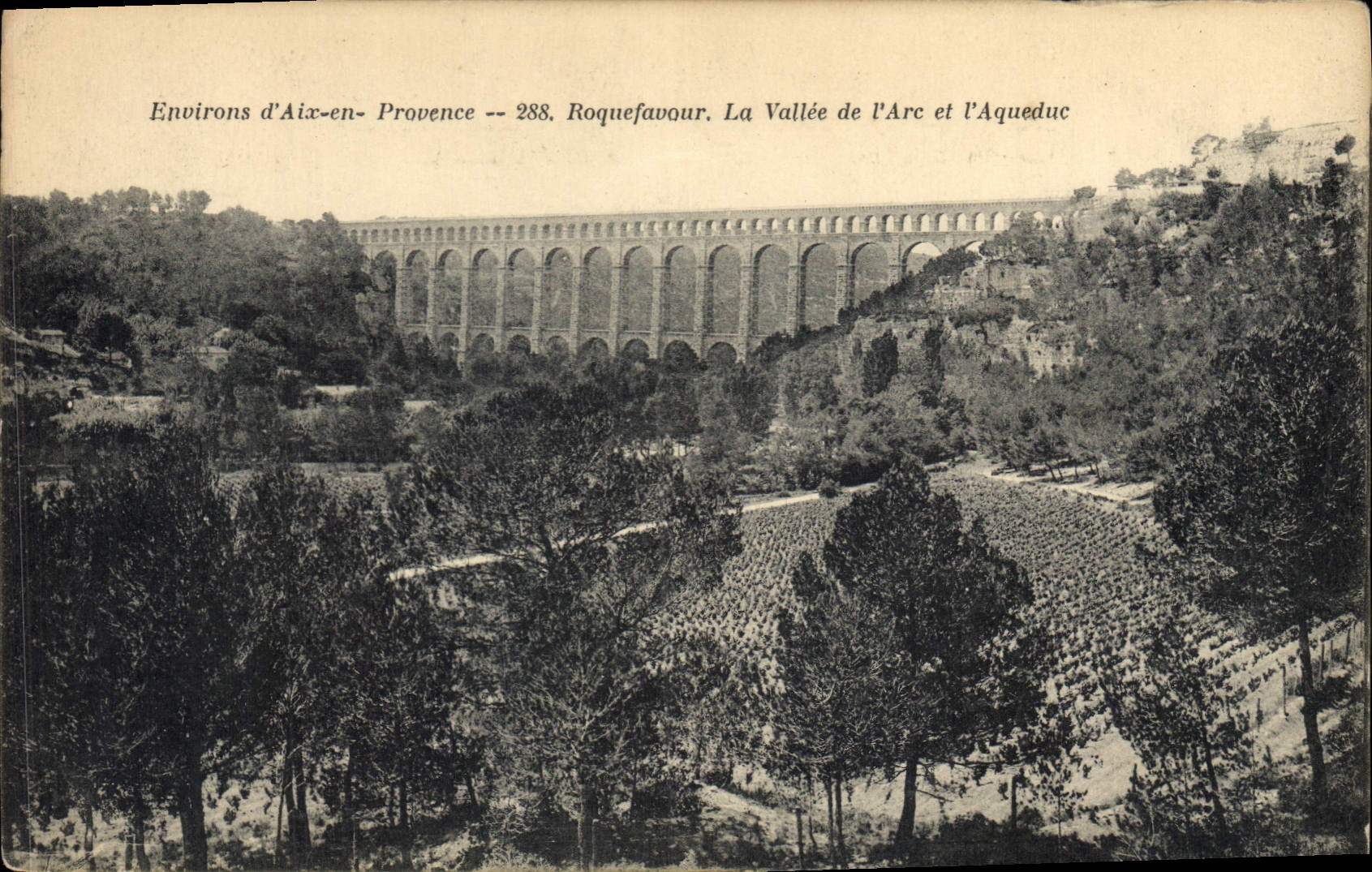 CPA Environs d'Aix en Provence Roquefavour La Valle de l'Arc et l'Aqueduc