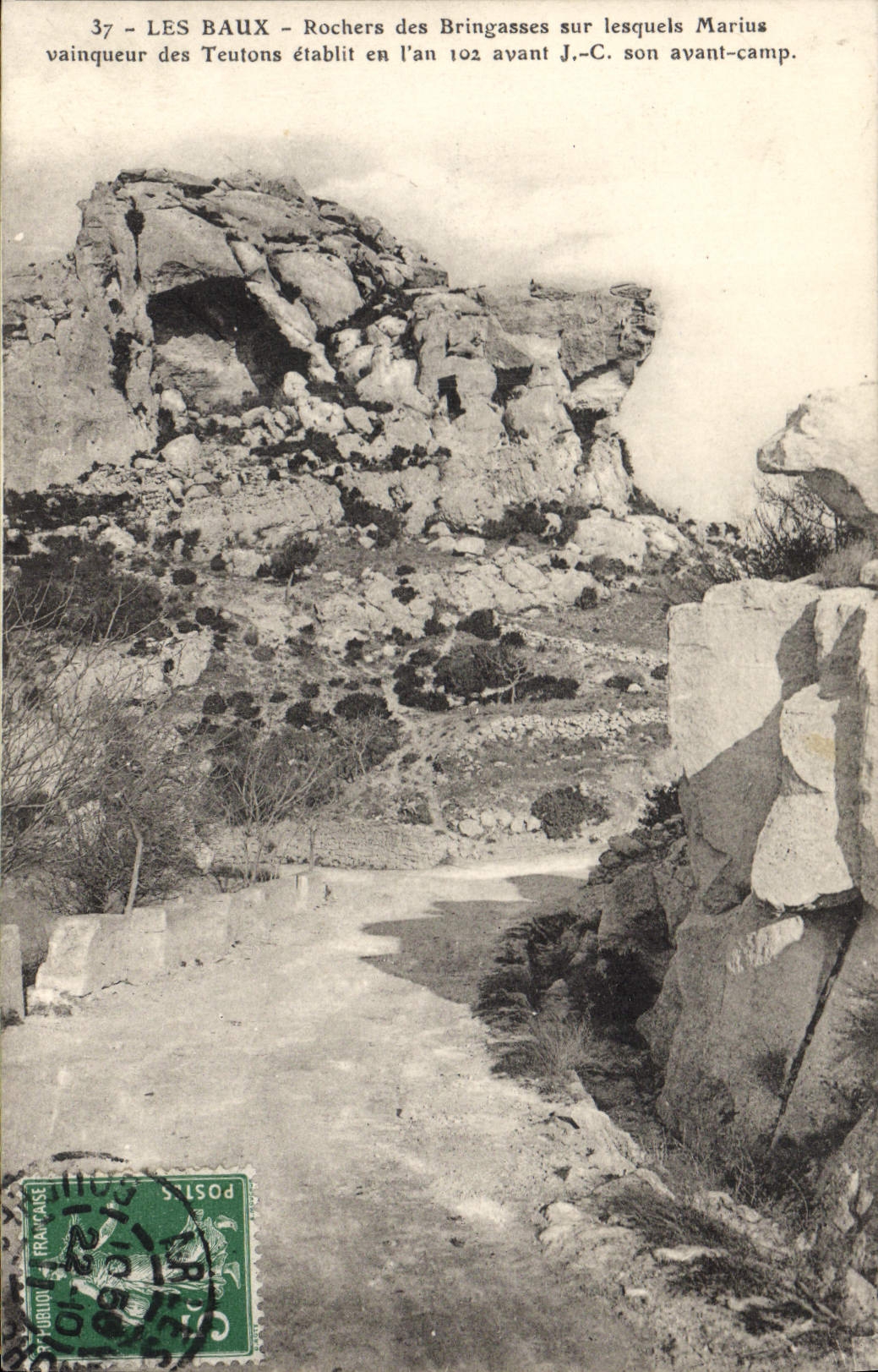 CPA Les Baux Rochers des Bringasses sur lesquels Marius vainqueur des Teutons 