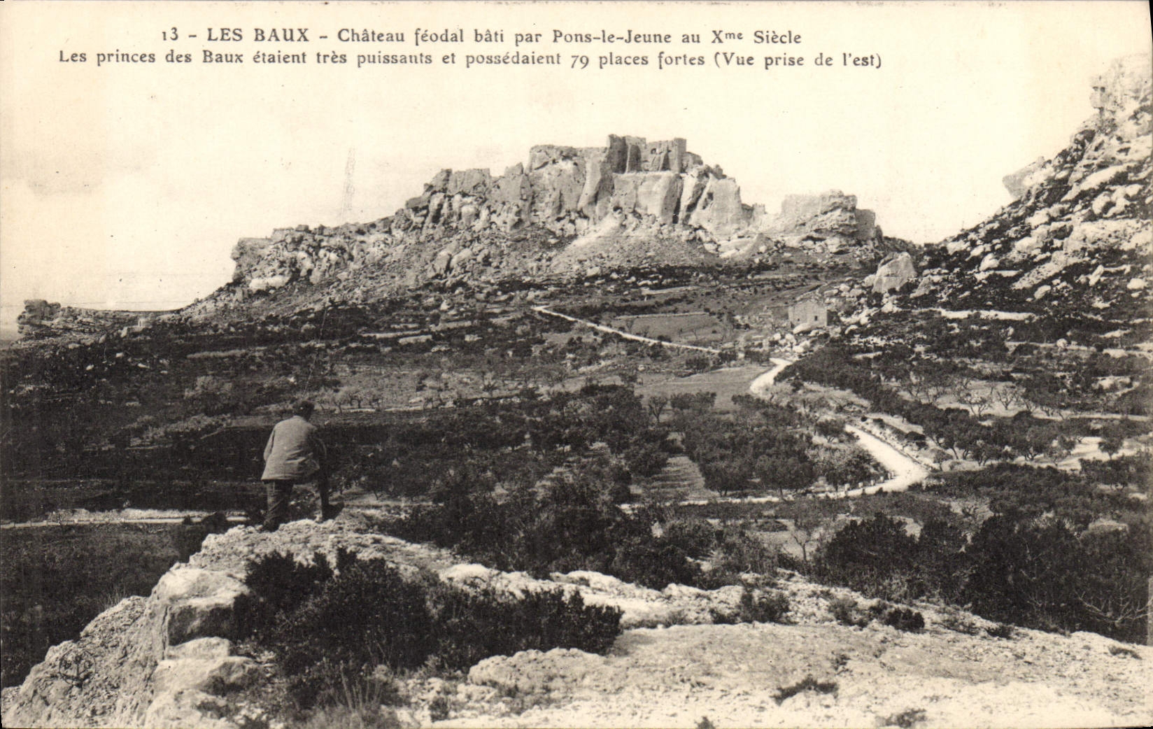 CPA Les Baux Chateau feodal bati par Pons le Jeune au X siecle les PRinces des Baux etaient tres pui