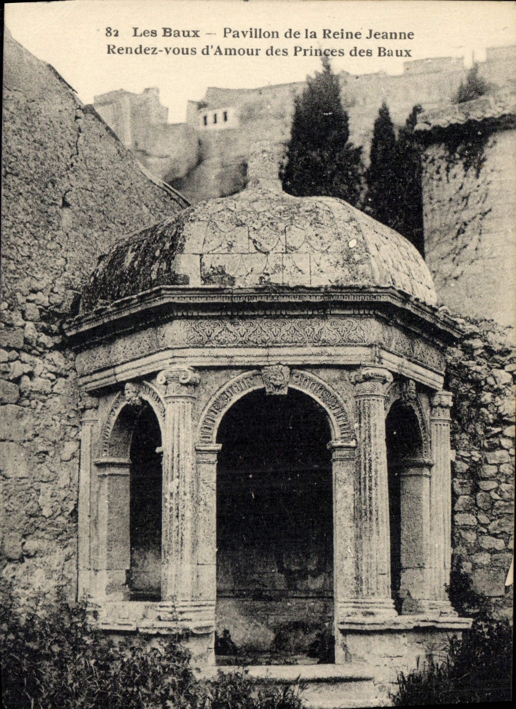 CPA Les Baux Pavillon de la Reine Jeanne Rendez vous d'amour des Princes des Baux 