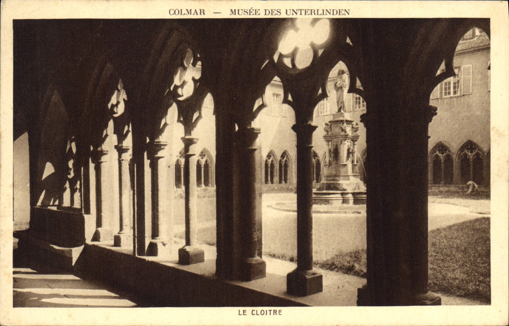 CPA LE CLOITRE Colmar Musee des Unterlinden