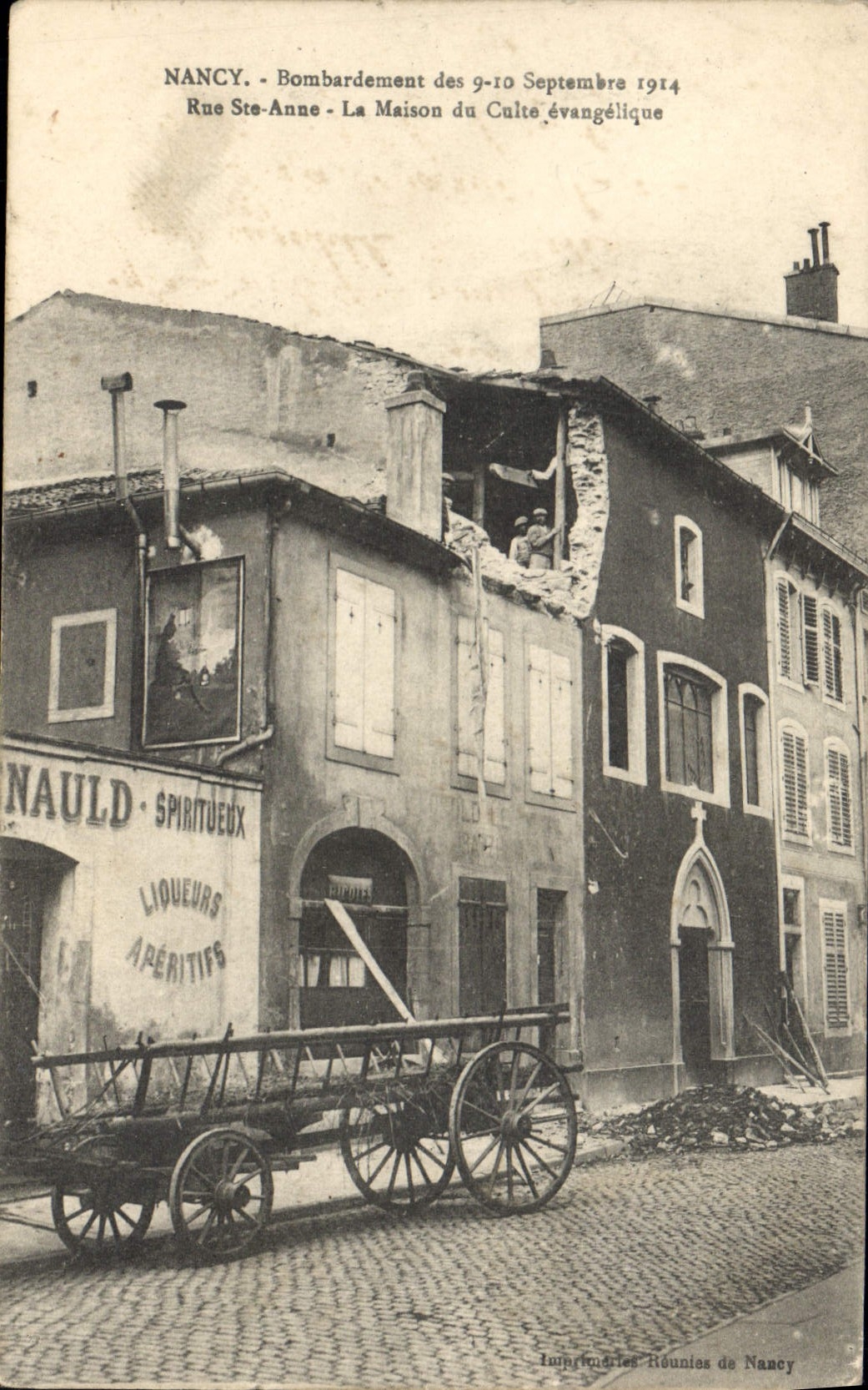 CPA Nancy Bombardement des 9 10 Septembre 1914 Rue Ste Anne La maison du culte evangelique