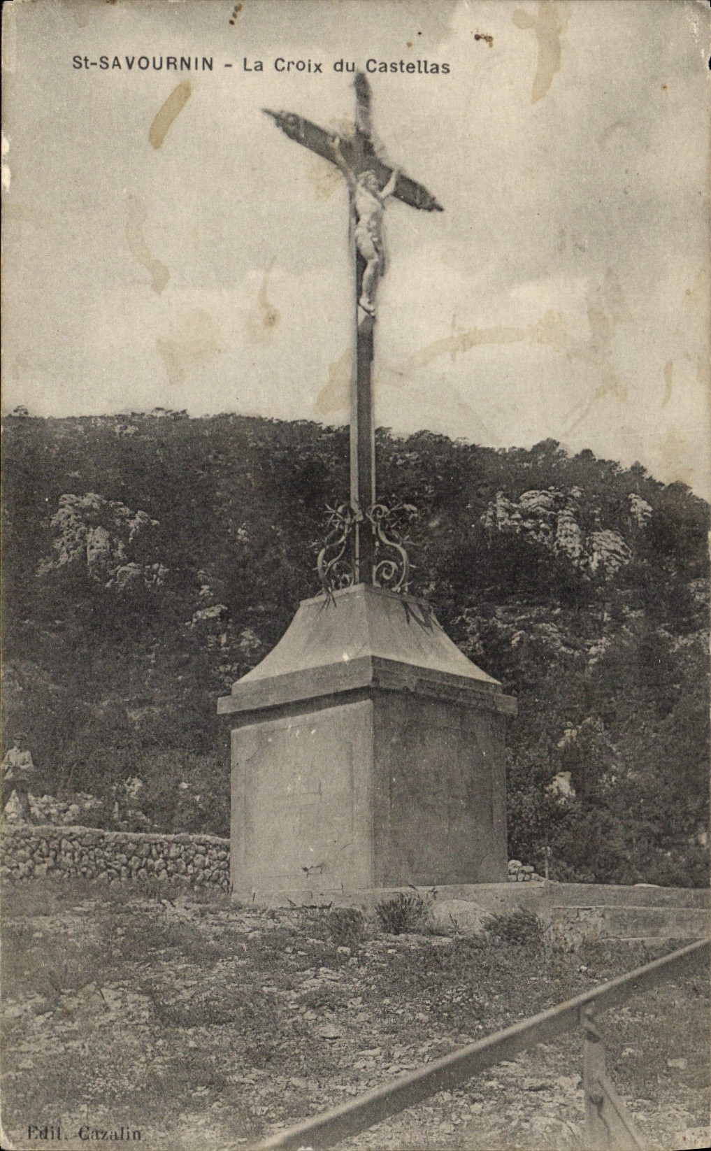 CPA St Savournin La Croix du Castellas 
