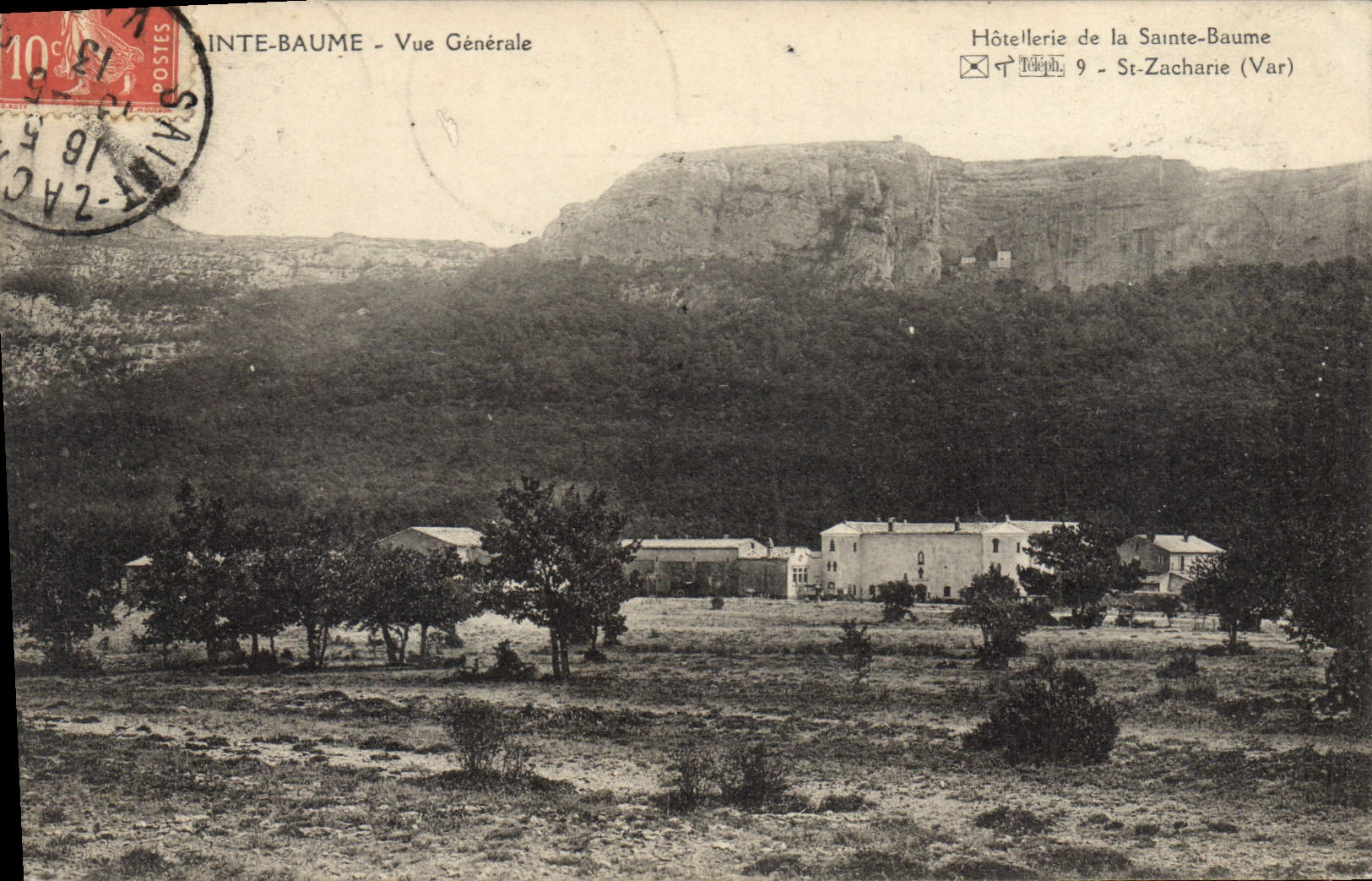 CPA La Sainte Baume Vue generale Hotellerie