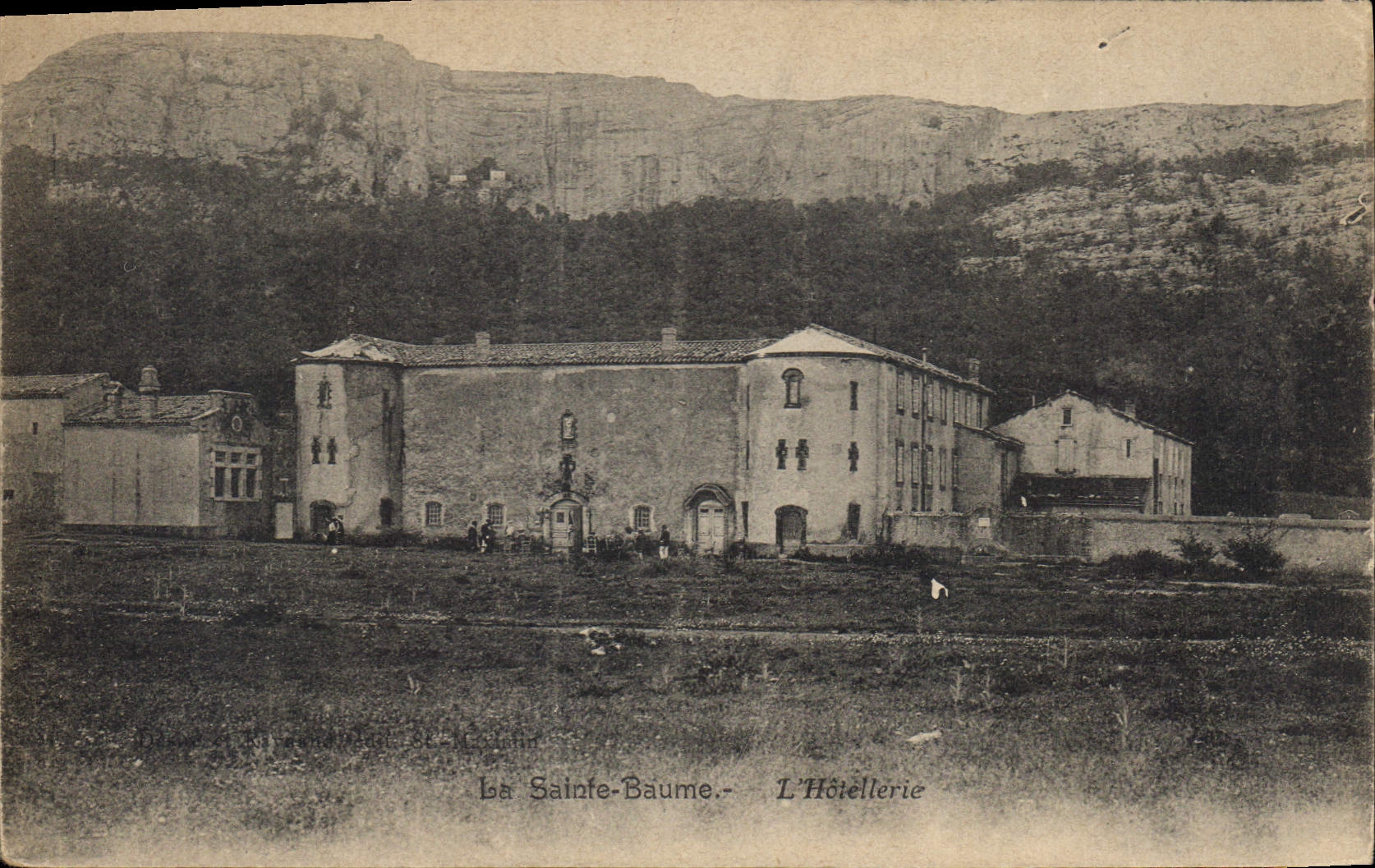 CPA La Sainte Baume L'Hotellerie