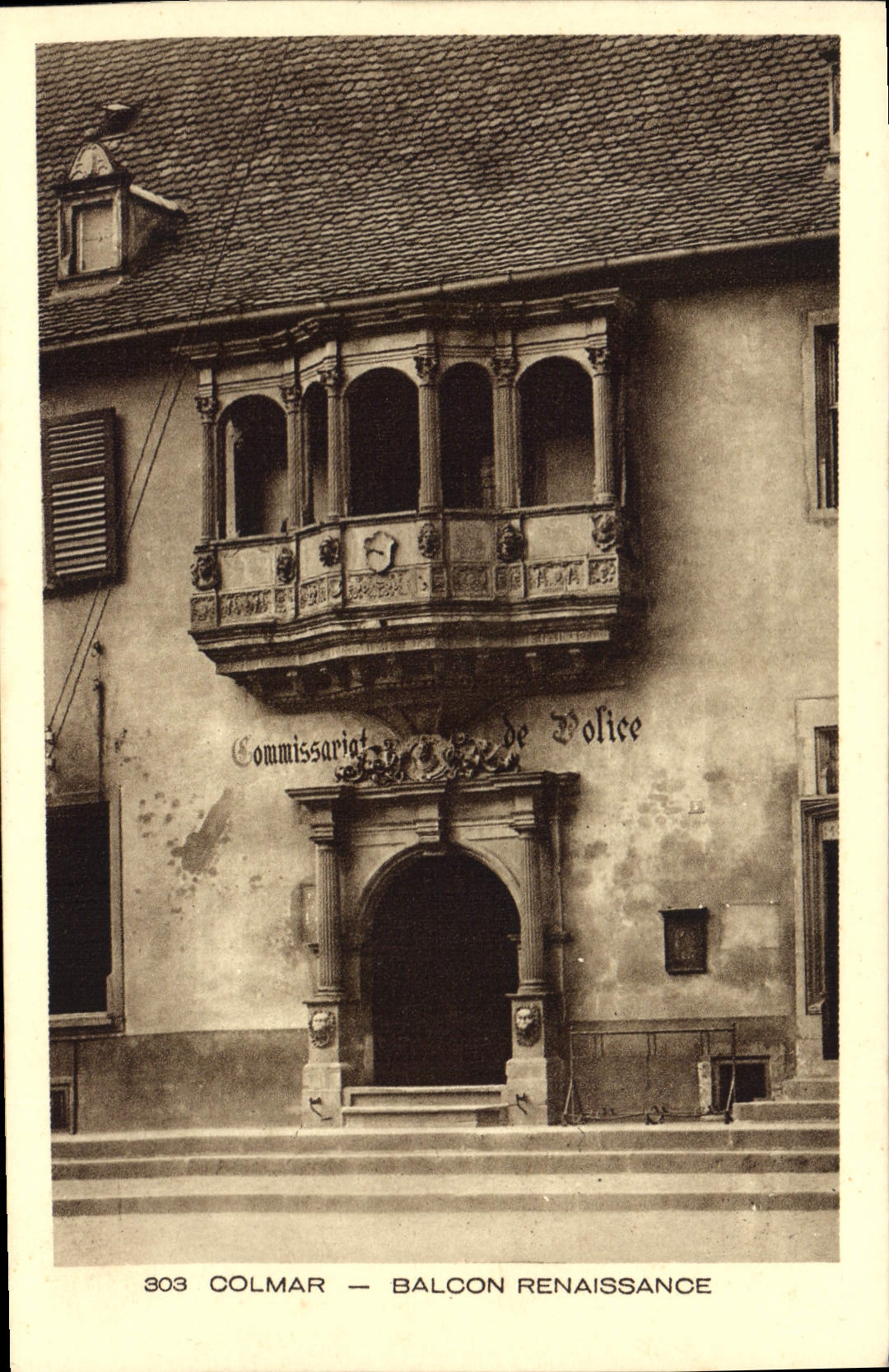 CPA Colmar Balcon Renaissance Commissariat de Police