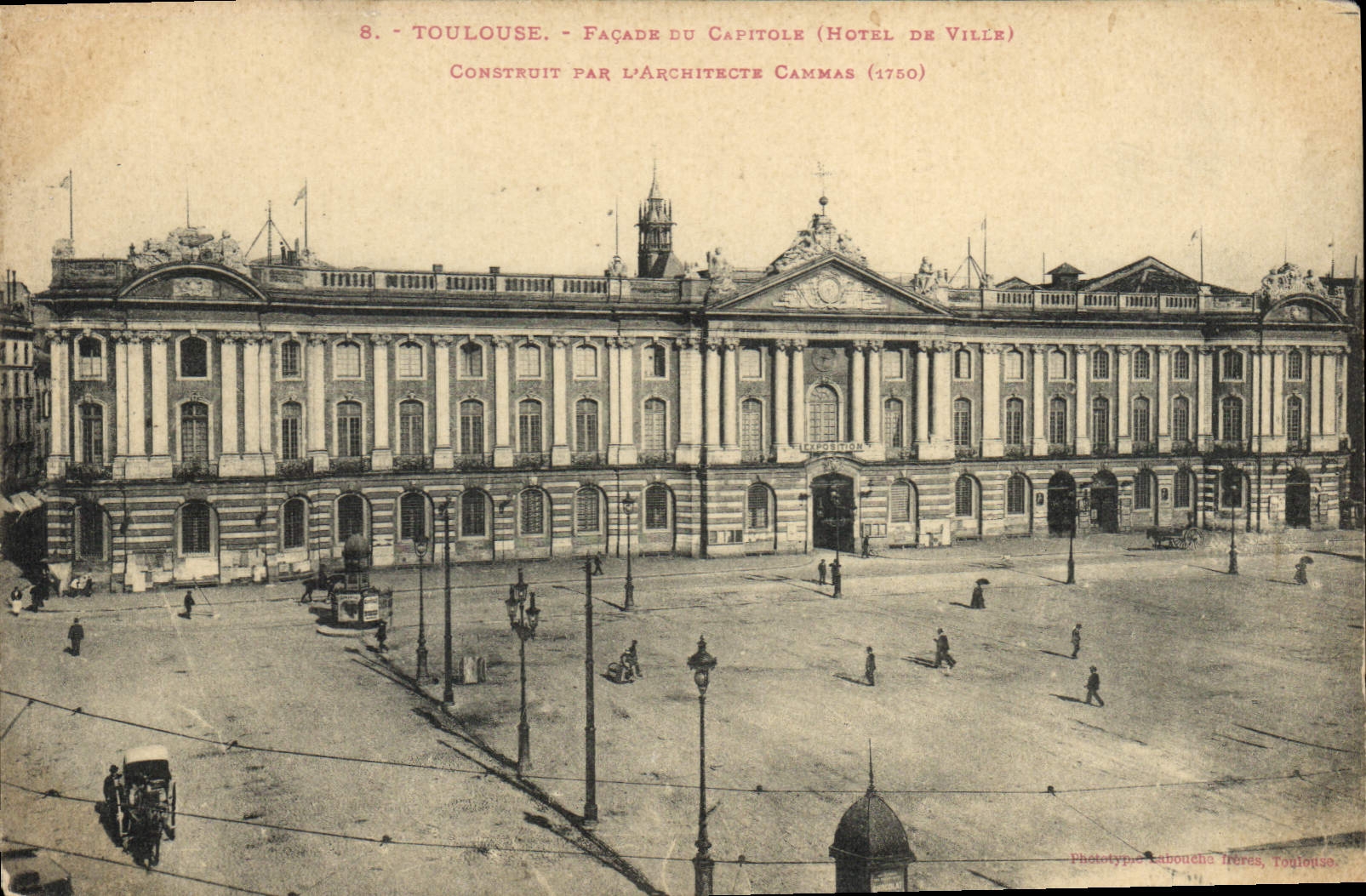 CPA Toulouse Facade du cAPITOLE (Hotel de Ville) Construit par l'Architecte Cammas