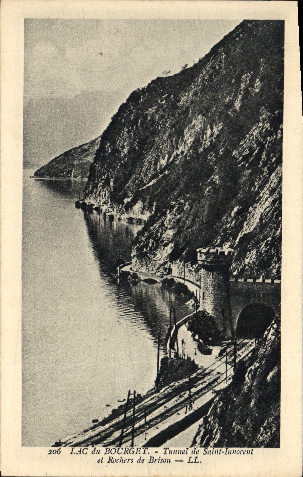 CPA Lac du Bourget Tunnel de Saint Innocent et Rochers de Brison