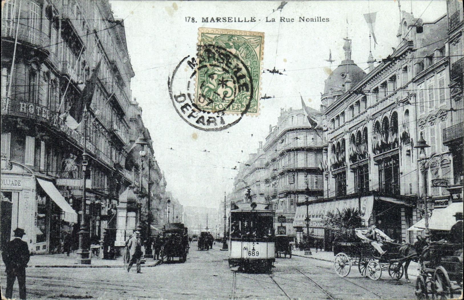 CPA Marseille La Rue Noailles Tramway