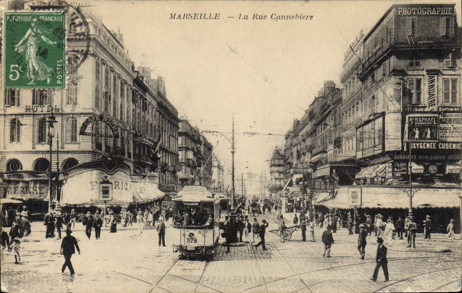 CPA Marseille La Rue Cannebiere Tramway