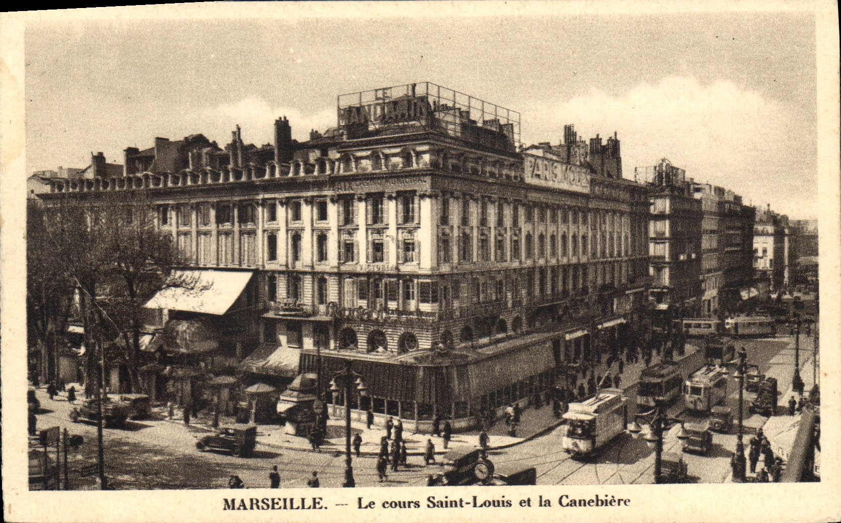 CPA Marseille Le Cours Saint Louis et la Canebiere