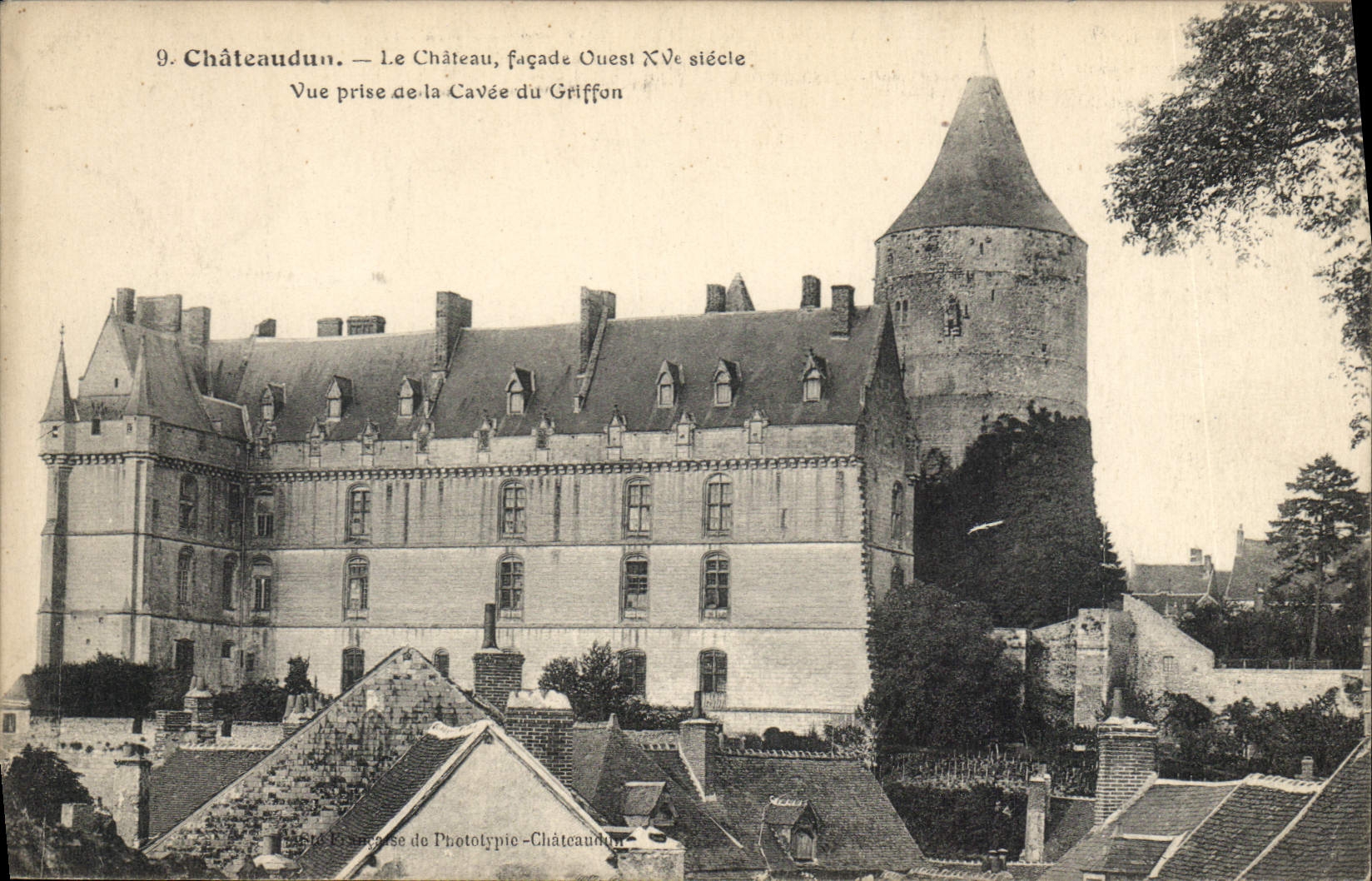 CPA Chateaudun Le Chateau facade Ouest XV siecle Vue prise de la Cavee du Griffon