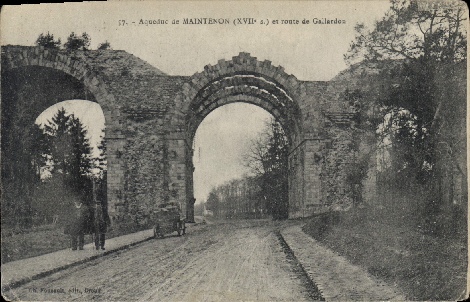 CPA Aqueduc de Maintenon XVII et route de Gallardon 