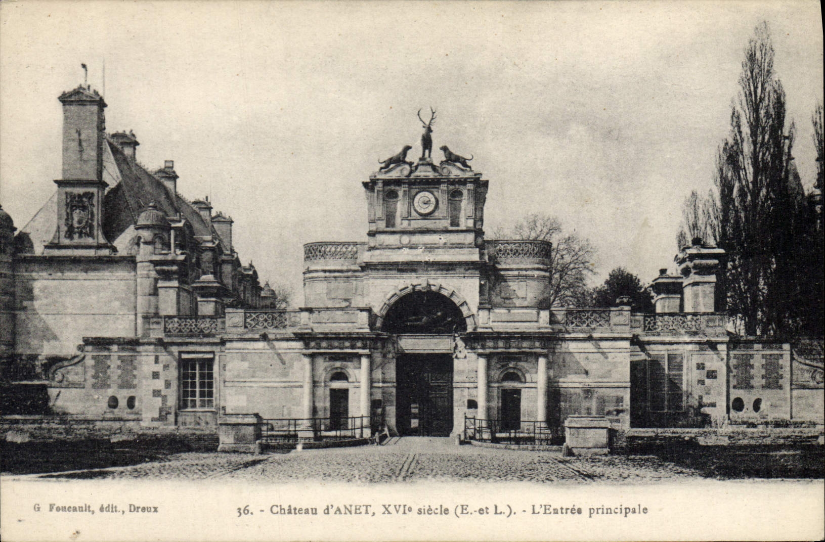 CPA Chateau d'Anet XVI siecle E et L l'Entree principale
