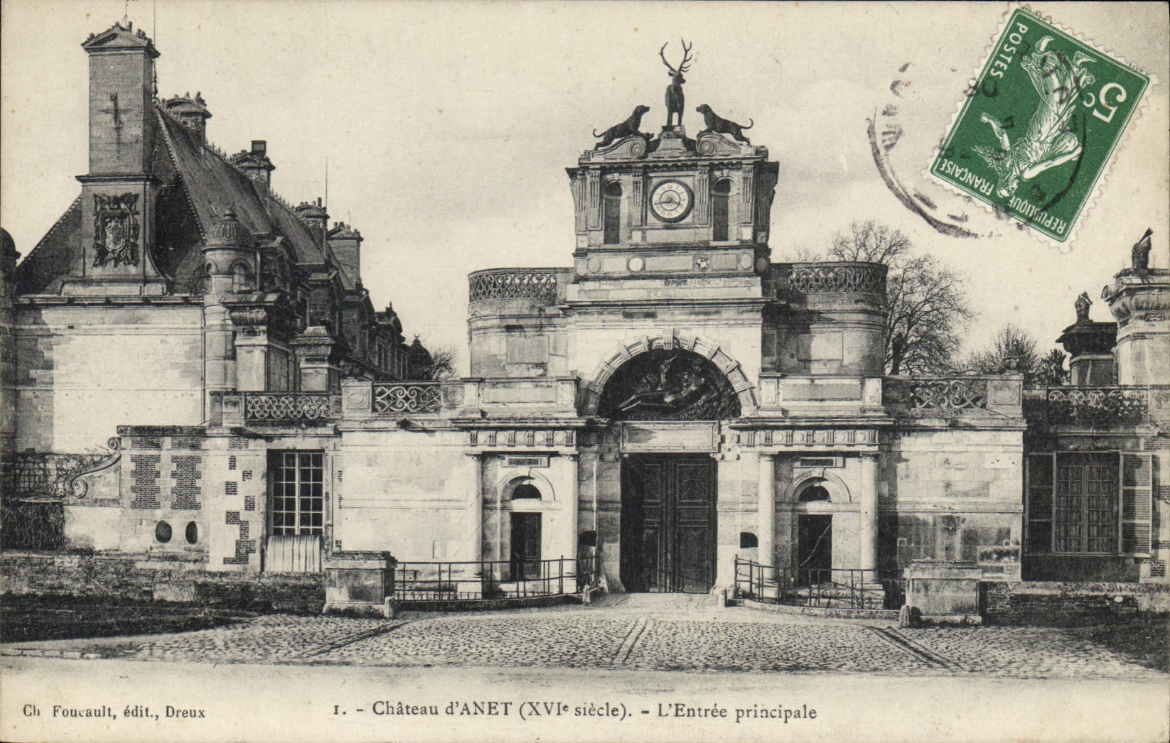 CPA Chateau d'Anet XVI siecle L'Entree principale